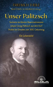 Unser Palitzsch – Ein Lebensbild